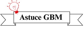 astuce-gbm-titre